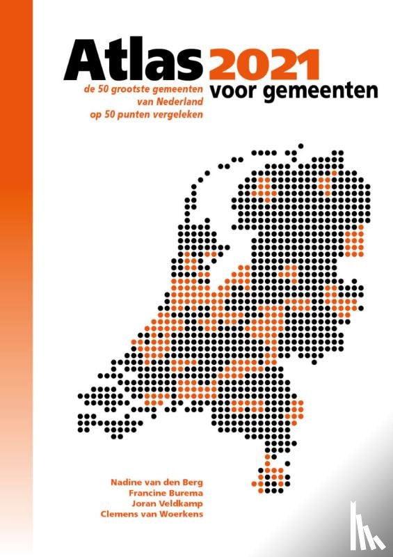 Van Woerkens, Clemens, Burema, Francine, Berg, Nadine van den, Veldkamp, Joran - Atlas voor gemeenten 2021