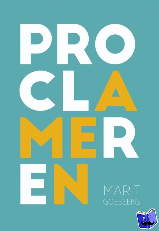 Goessens, Marit - Proclameren