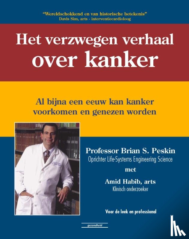 Peskin, Brian - Het verzwegen verhaal over kanker
