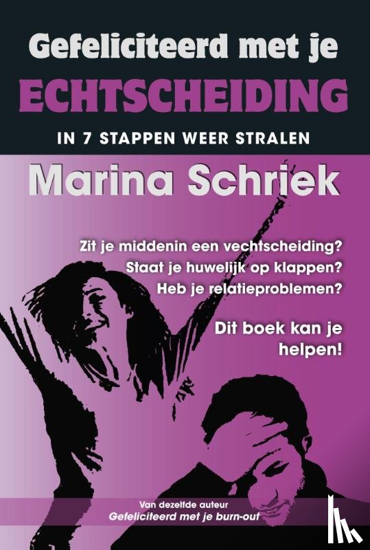 Schriek, Marina - Gefeliciteerd met je echtscheiding