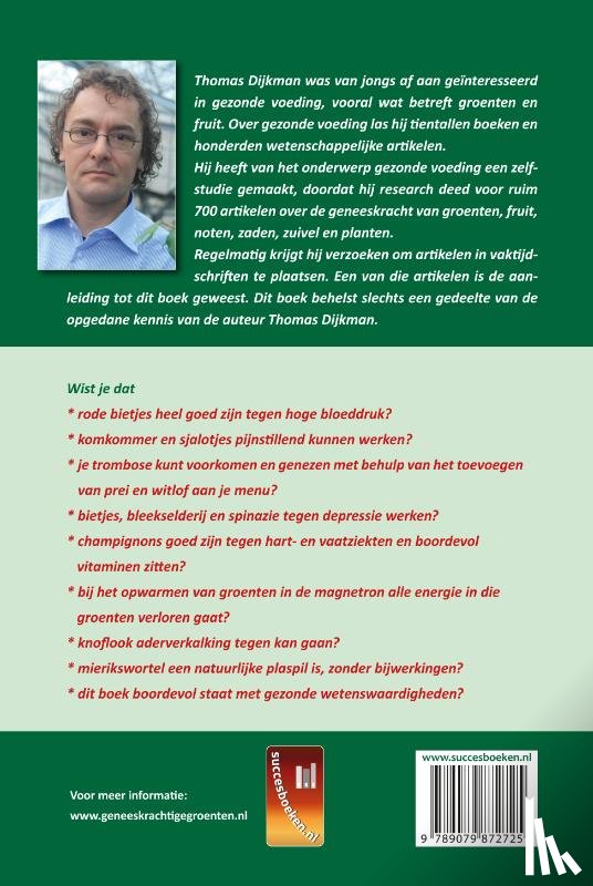 Dijkman, Thomas - De 45 meest geneeskrachtige groenten