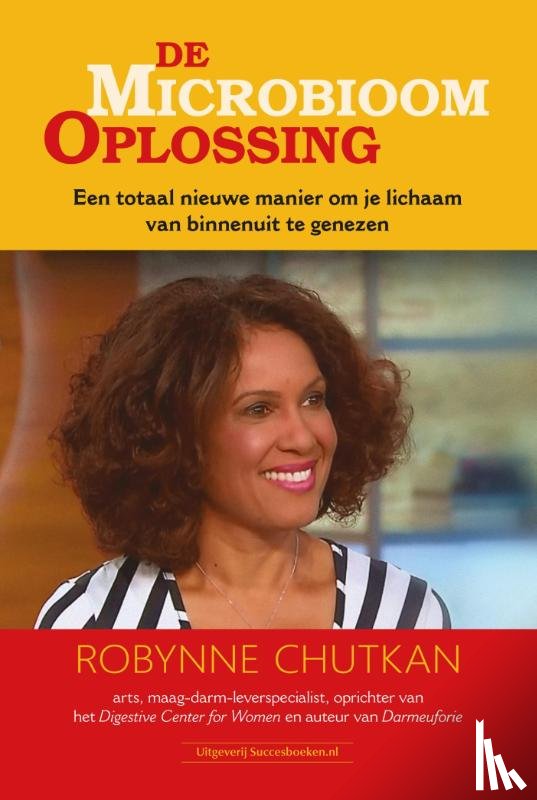 Chutkan, Robynne - De microbioom oplossing