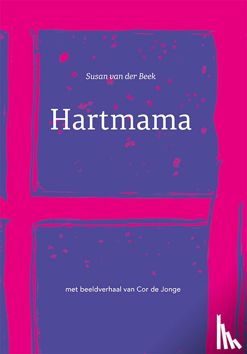 Beek, Susan van der - Hartmama