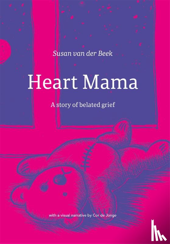 Beek, Susan van der - Heart Mama