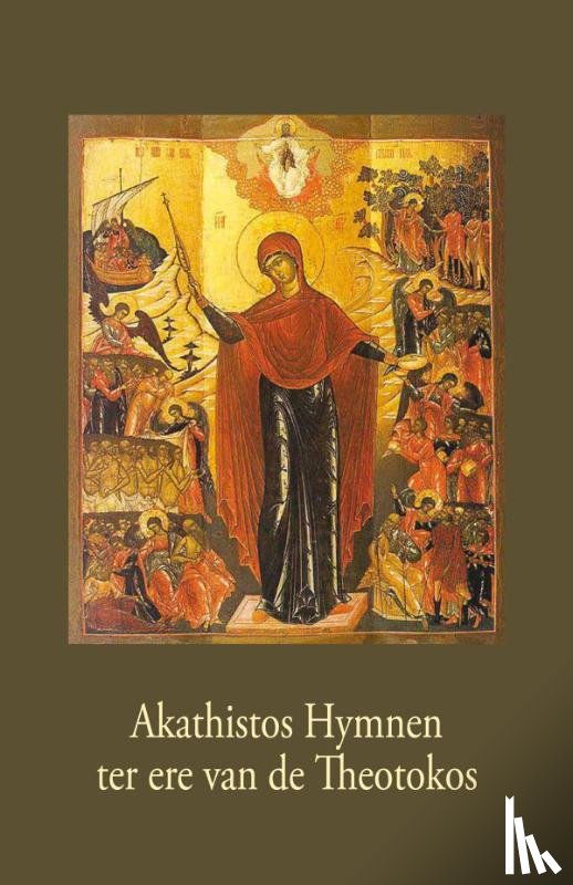 Aartsbisschop van Khersones, I. - Akathistos Hymnen ter ere van de Theotokos