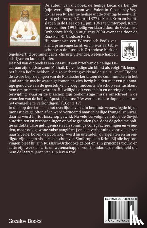 Heilige Lucas van Simferopol - Ik begon het lijden lief te hebben