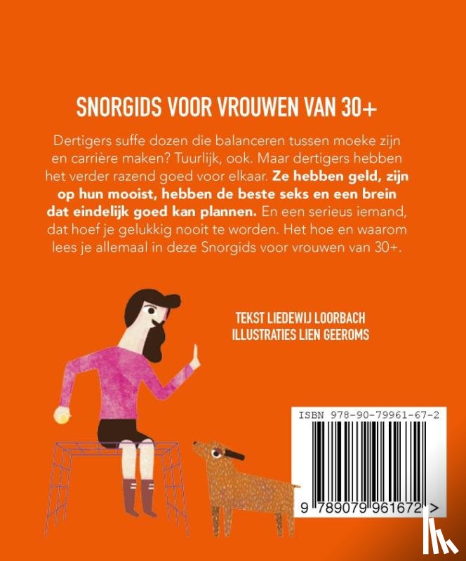 Loorbach, Liedewij, Schaaf, Maarten van der - Snorgids voor vrouwen van 30 plus