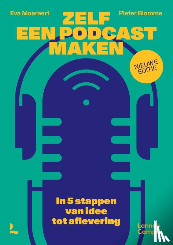 Moeraert, Eva, Blomme, Pieter - Zelf een podcast maken