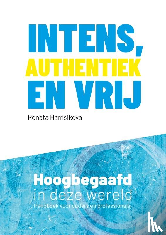 Hamsikova, Renata - Intens, authentiek en vrij