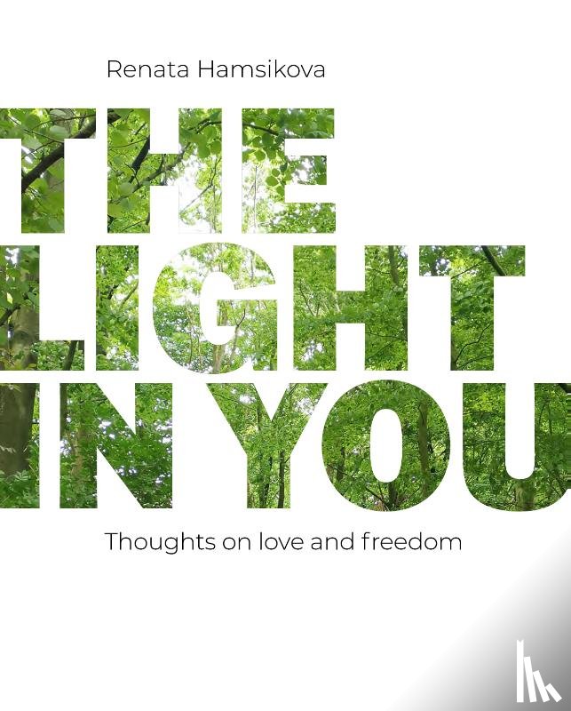 Hamsikova, Renata - The light in you