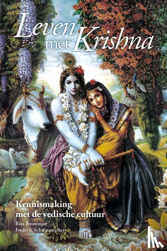 Bouwman, R. - Leven met Krishna
