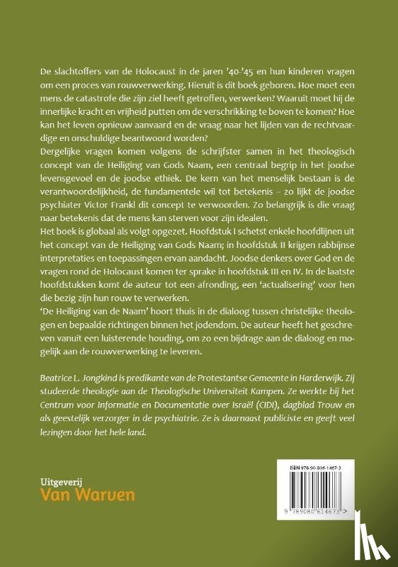 Jongkind, Beatrice L. - De heiliging van de Naam