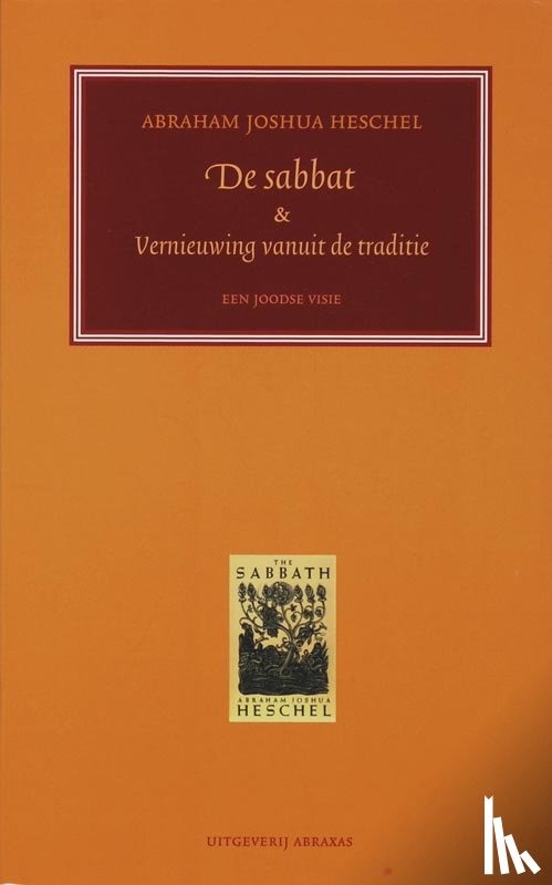 Heschel, A.J. - De sabbat & vernieuwing van de moderne mens