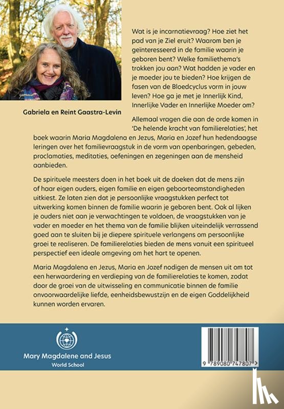 Gaastra-Levin, Gabriela, Gaastra, Reint - helende kracht van familierelaties