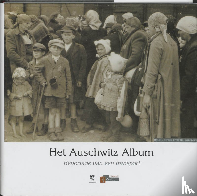  - Het Auschwitz Album