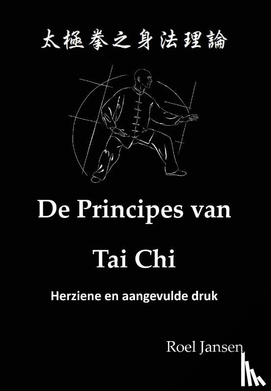 Jansen, Roel - De Principes van Tai Chi