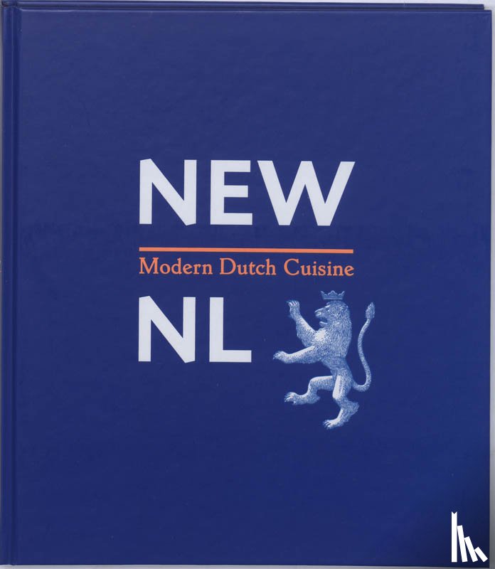 Coops, R., Westerhof, A., Meijer, R.F. - Modern Dutch Cuisine