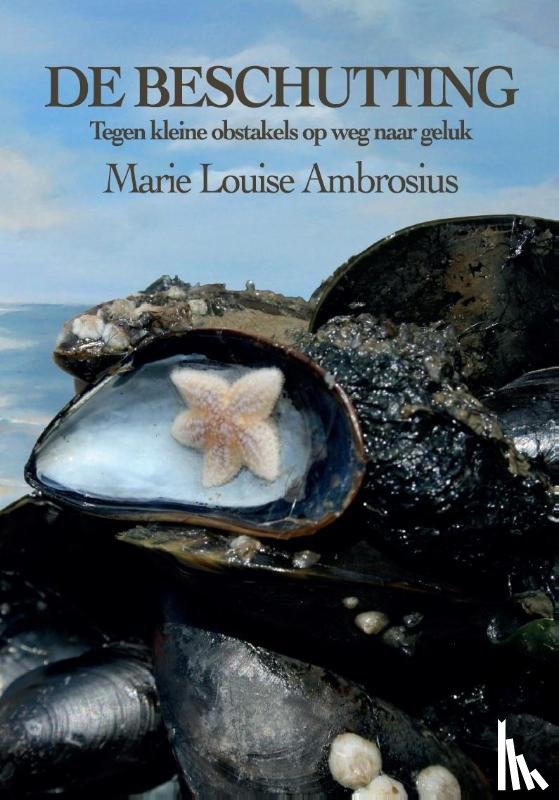 Ambrosius, Marie Louise - De beschutting