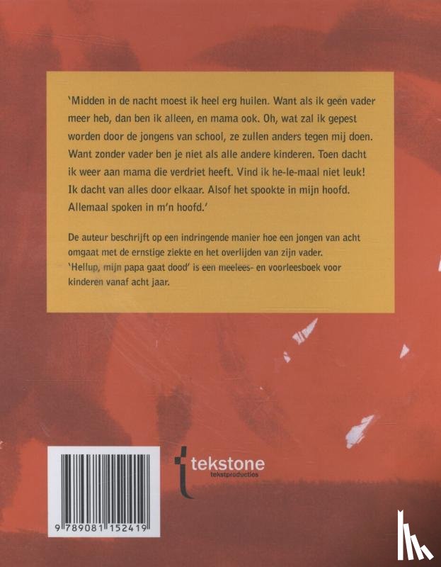Waccary, Ria - Hellup, mijn papa gaat dood!