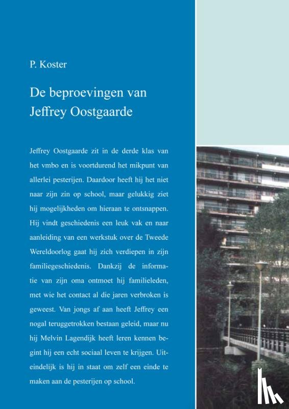  - De beproevingen van Jeffrey Oostgaarde