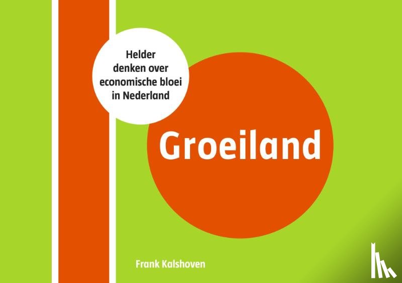 Kalshoven, Frank - Groeiland