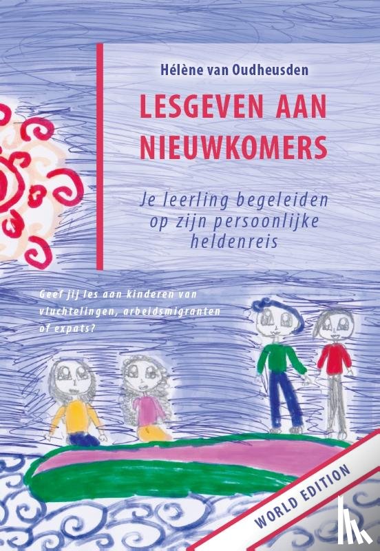 Oudheusden, Hélène van - Lesgeven aan nieuwkomers