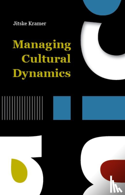 Kramer, Jitske - Managing Cultural Dynamics