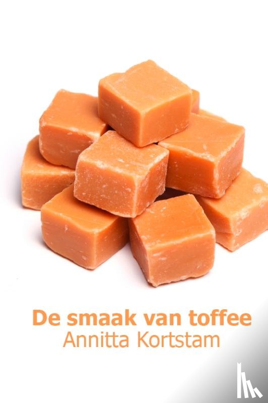 Kortstam, A.I. - De smaak van toffee