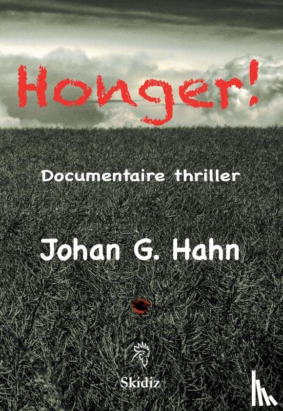 Hahn, Johan G. - Honger!