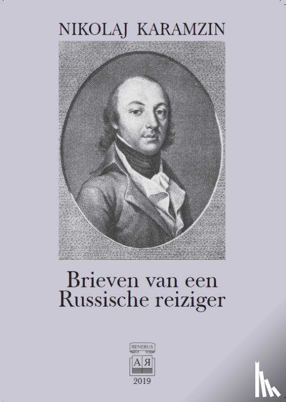 Karamzin, Nikolaj - Brieven van een Russische reiziger