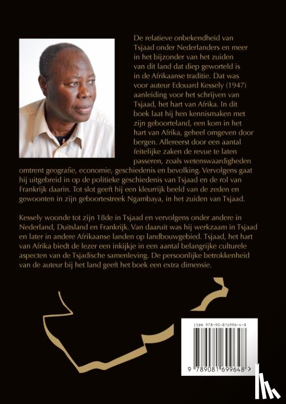 Kessely, Edouard - Tsjaad, het hart van Afrika
