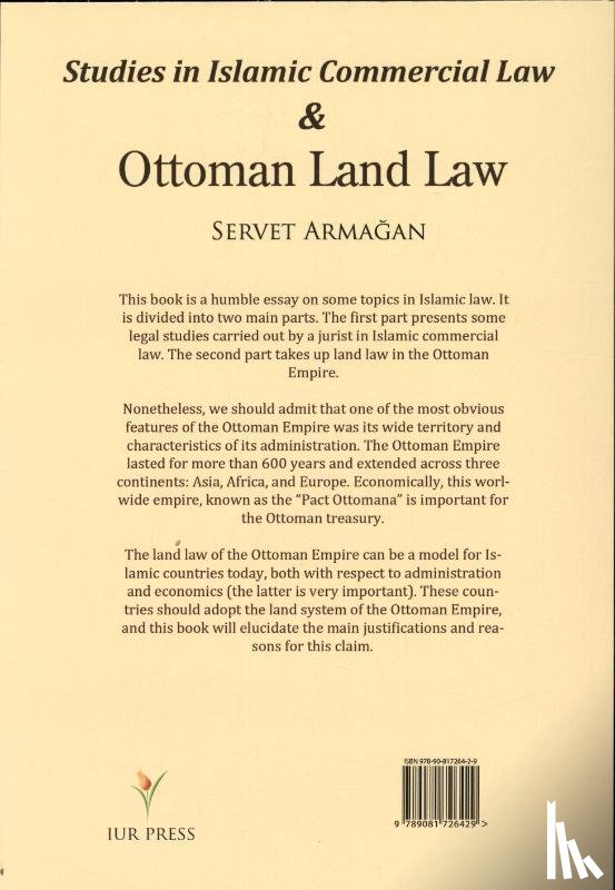 Armagan, Servet - Studies in Islamic commercial law and Ottoman land law