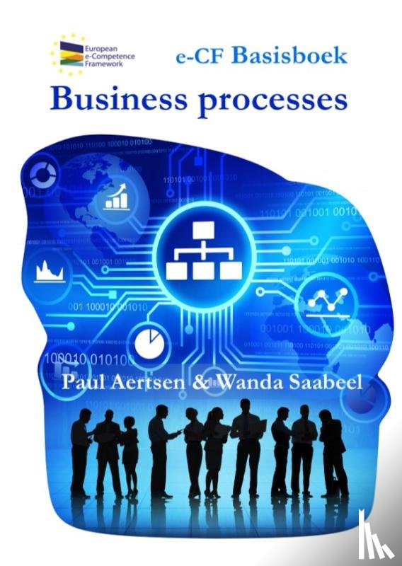 Aertsen, Paul, Saabeel, Wanda - e-CF basisboek Business Processes