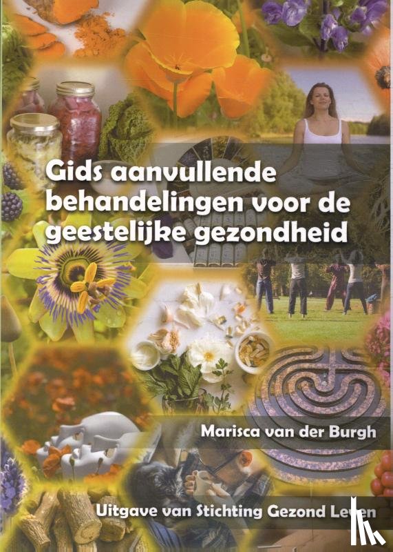 Burgh, Marisca Van der - Gids aanvullende behandelingen voor de geestelijke gezondheid