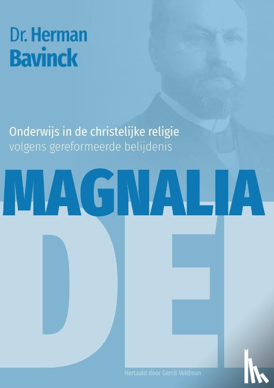 Bavinck, Herman - Magnalia Dei