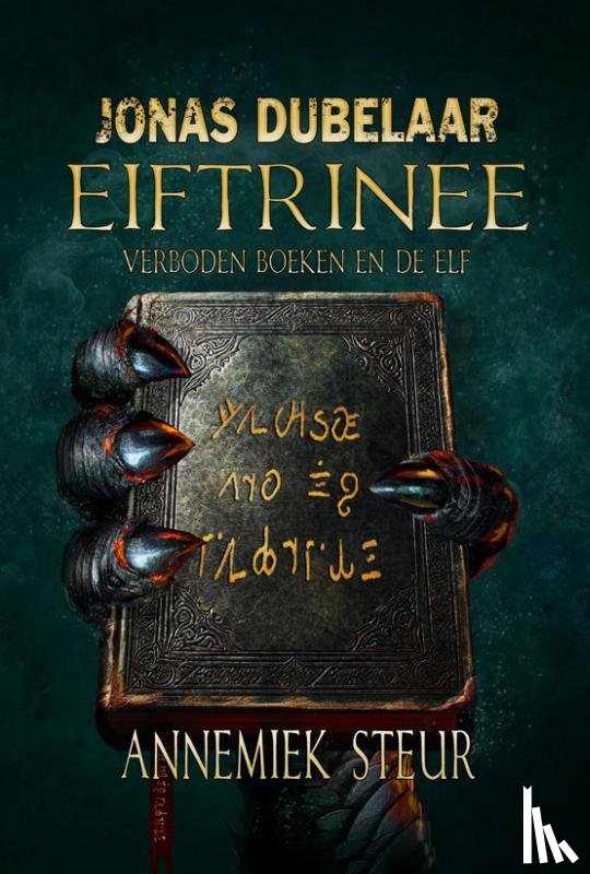 Steur, Annemiek - Eiftrinee, verboden boeken en de elf