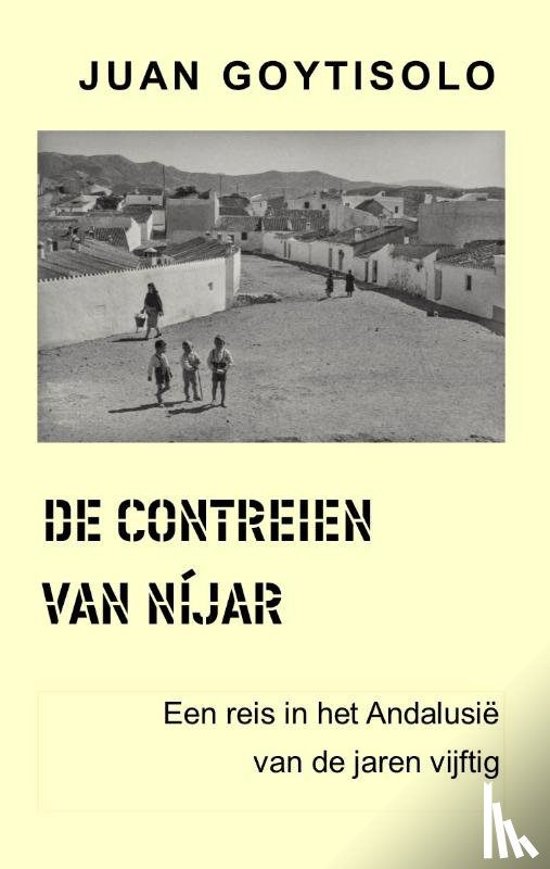 Goytisolo, Juan - De contreien van Níjar