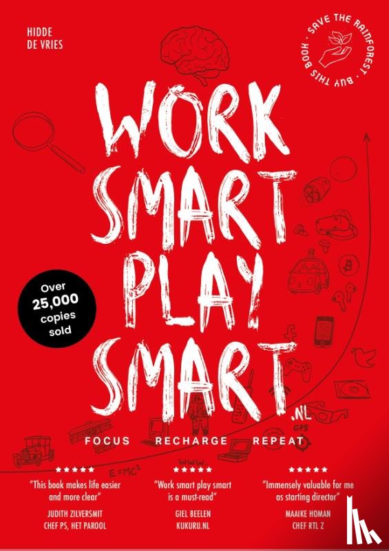 Vries, Hidde de - Work smart play smart