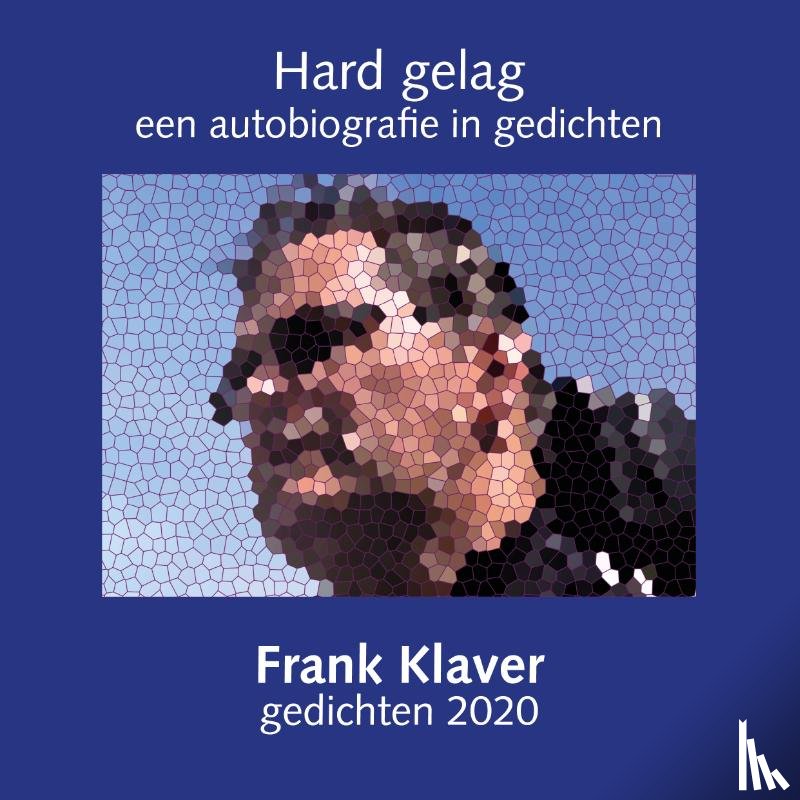 Klaver, Frank - Hard gelag