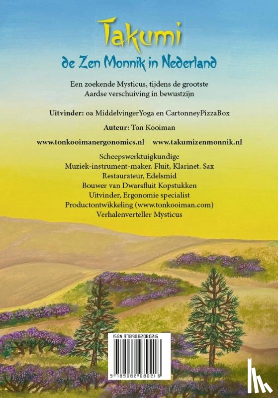  - Takumi de Zen Monnik in Nederland