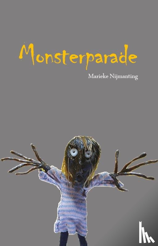 Nijmanting, Marieke - Monsterparade
