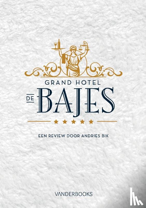 Bik, Andries - Grand Hotel de Bajes