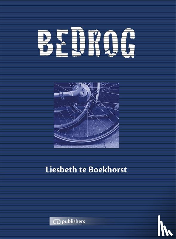 Boekhorst, Liesbeth te - Bedrog