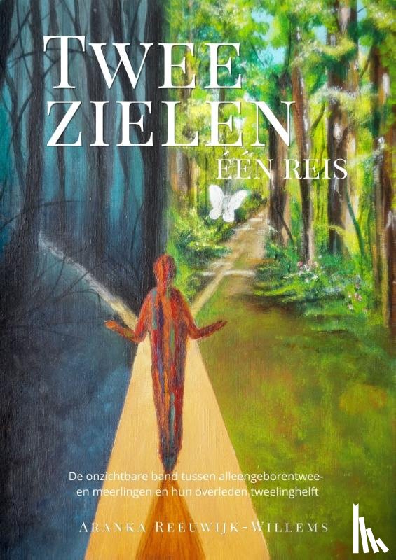 Reeuwijk-Willems, Aranka - Twee zielen, één reis