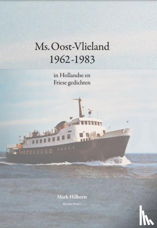 Hilberts, Mark - Ms. Oost-Vlieland (1962-1983)
