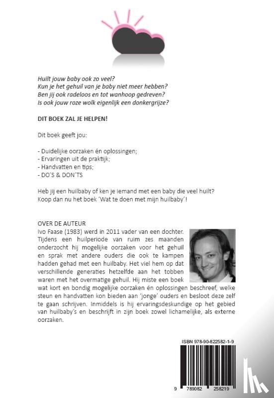 Faase, Ivo - Wat te doen met mijn huilbaby?