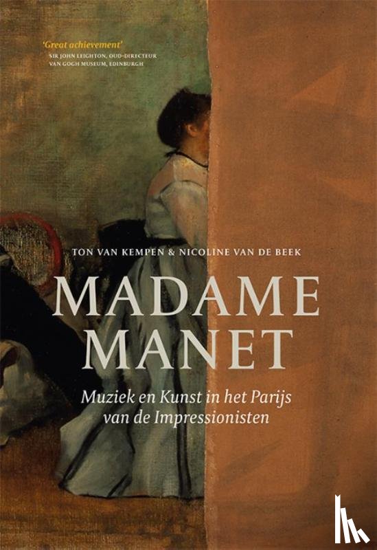 Kempen, van, Ton, Beek, Nicoline van de - Madame Manet