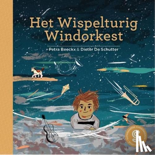 Beeckx, Petra, Erdem, Atilla - Het wispelturig windorkest / De vliegende soepkip