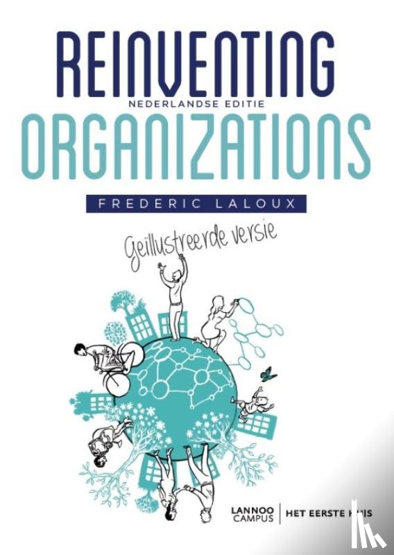  - Reinventing Organizations - Geïllustreerde versie