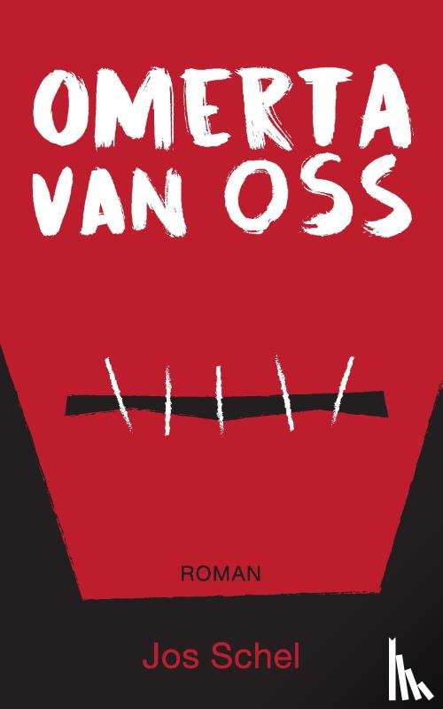 Schel, Jos - Omerta van Oss